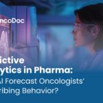 Predictive Analytics in Pharma: Can AI Forecast Oncologists’ Prescribing Behavior?