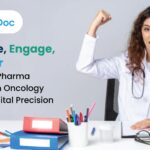 Diagnose, Engage, Empower: Redefining Pharma Marketing in Oncology Through Digital Precision