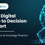 From Digital Noise to Decision Support: The New Era of Oncology Pharma Marketing