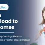 From Overload to Outcomes: Transforming Oncology Pharma Marketing into a Tool for Clinical Impact