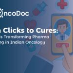 From Clicks to Cures: How AI is Transforming Pharma Marketing in Indian Oncology
