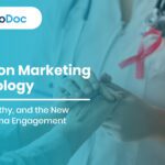 Precision Marketing in Oncology: Data, Empathy, and the New Era of Pharma Engagement