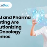 How AI and Pharma Marketing Are Revolutionizing Early Oncology Outcomes