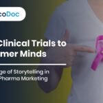 From Clinical Trials to Consumer Minds: The New Age of Storytelling in Oncology Pharma Marketing
