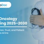 Smart Oncology Marketing 2025–2030: Personalization, Trust, and Patient Impact in the AI Era