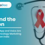 Beyond the Screen: How WhatsApp and Voice Are Rewriting Oncology Marketing in Small-Town India