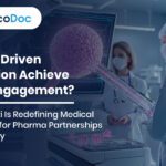 Can AI-Driven Education Achieve 80%+ Engagement? How Unnati Is Redefining Medical Education for Pharma Partnerships in Oncology