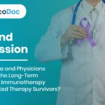Beyond Remission: Are Pharma and Physicians Ready for the Long-Term Journey of Immunotherapy and Targeted Therapy Survivors?