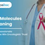 From Molecules to Meaning: How Compassionate Campaigns Win Oncologists’ Trust